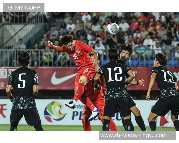 2017年国足与韩国激战重播回顾精彩瞬间与战术分析